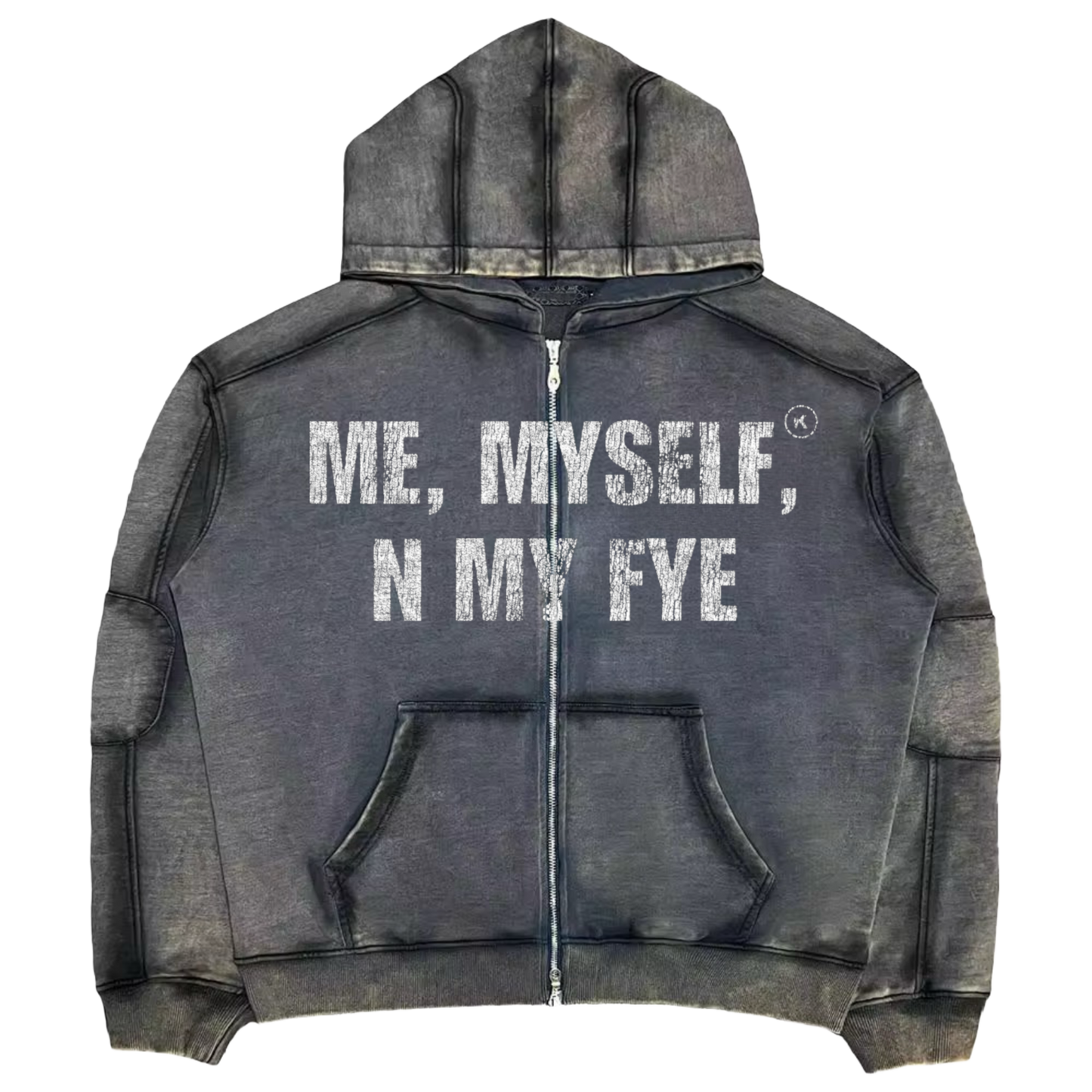 (New 2025) “ME MYSELF N MY FYE” ACID ZIP UP