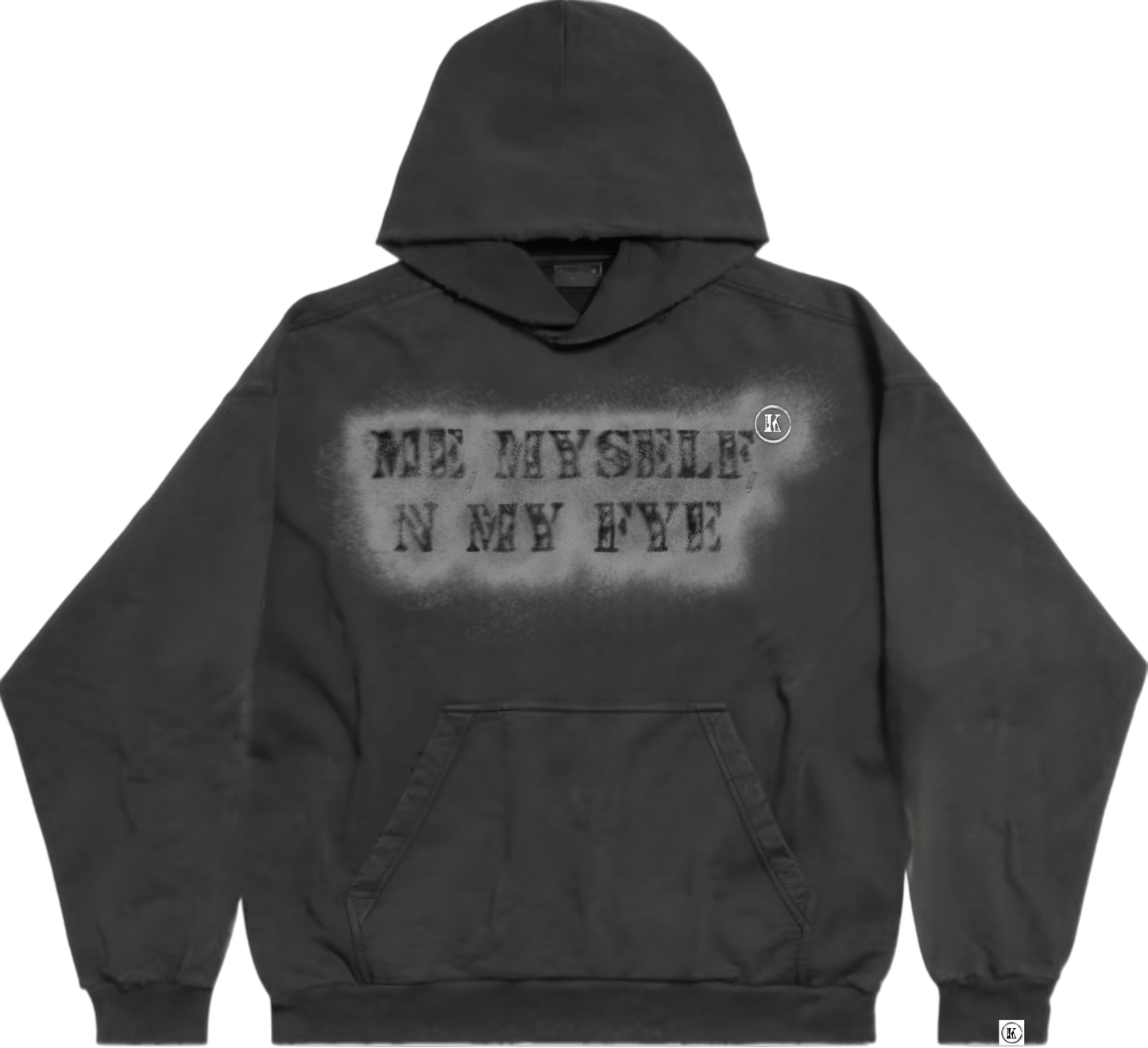 (New 2025) “ME MYSELF N MY FYE” HOODIE
