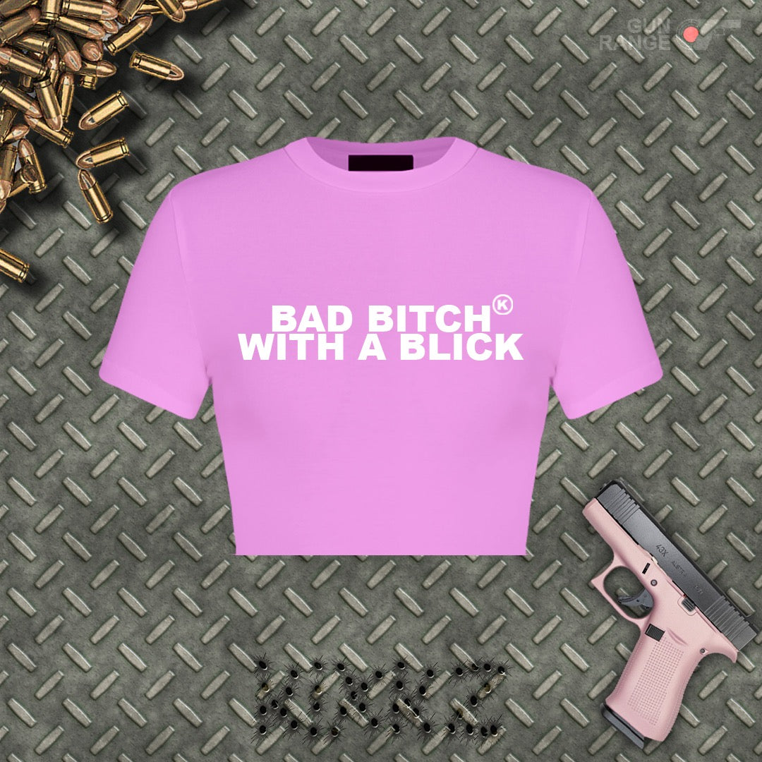 V1 BAD BITCH WITH A BLICK CROP TOP (PINK)