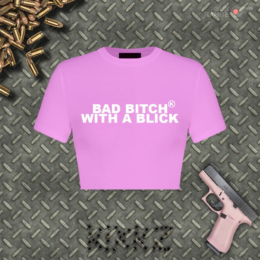 V1 BAD BITCH WITH A BLICK CROP TOP (PINK)